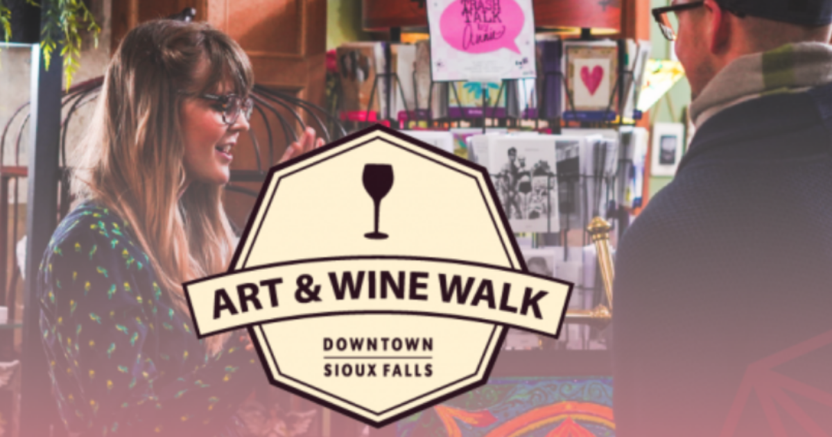 May Art & Wine Walk Experience Sioux Falls